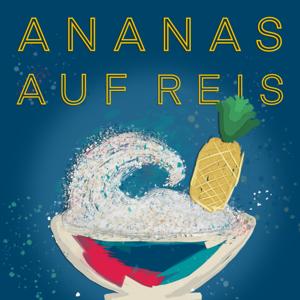 Ananas auf Reis