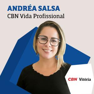 CBN Vida Profissional - Andréa Salsa