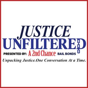 Justice Unfiltered