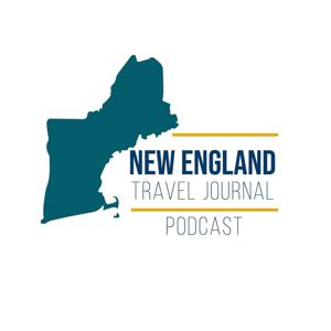 New England Travel Journal Podcast by New England Travel Journal