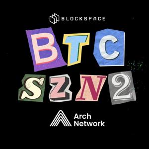 Bitcoin Season 2 | Bitcoin Tech, Culture & Ordinals