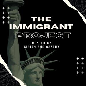 The Immigrant Project