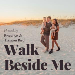 Walk Beside Me