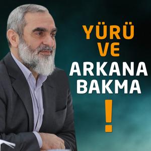 Yürü ve Arkana Bakma Dersleri (Ses) | Nureddin Yıldız