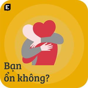 Bạn ổn không?