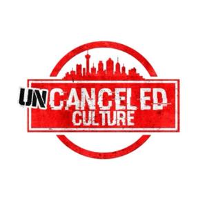 Uncanceled Culture