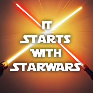 It Starts With Star Wars