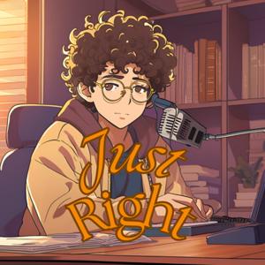 Just Right