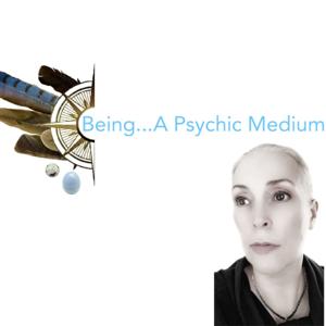 Being A Psychic Medium