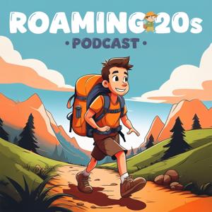 Roaming 20s