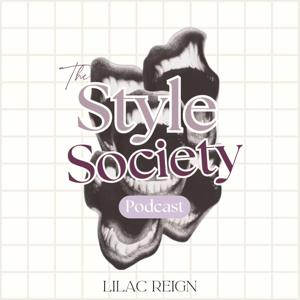 The Style Society Podcast