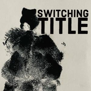 Switching Title
