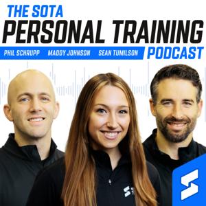 SOTA Personal Training Podcast