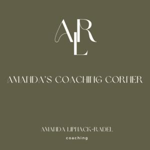 Amanda's Coaching Corner