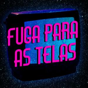 Fuga Para As Telas