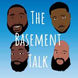 The Basement Talk