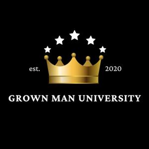 Grown Man University