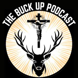 The Buck Up Podcast