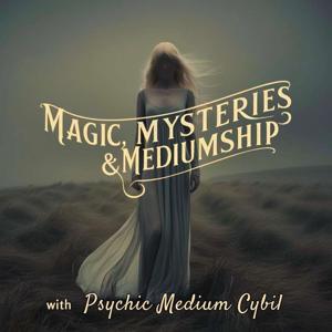 Magic, Mysteries & Mediumship