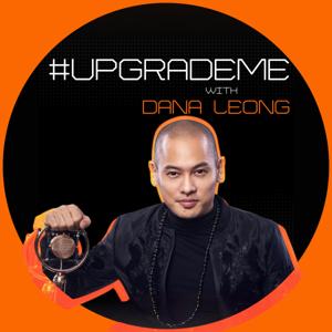 #UpgradeMe with Dana Leong