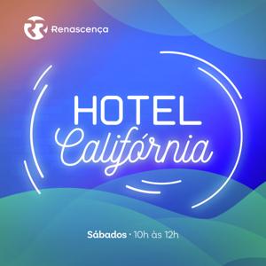 Renascença - Hotel Califórnia fim-de-semana