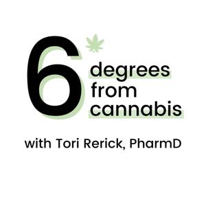 6 Degrees from Cannabis