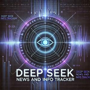 DeepSeek  News and Info