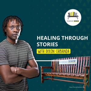Healing Through Stories with Dixon Chibanda
