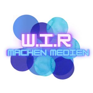 W.i.R. machen Medien