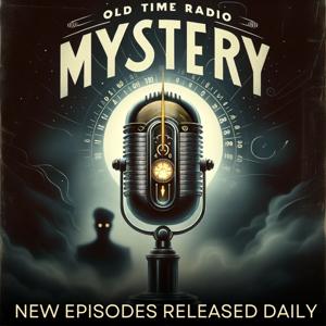 Old Time Radio Mystery