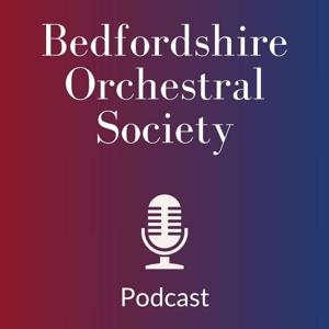 Bedfordshire Orchestral Society Podcast