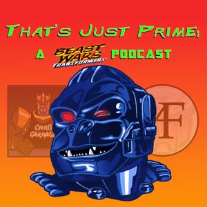 That’s Just Prime: A Beast Wars Podcast