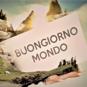 BUONGIORNO MONDO