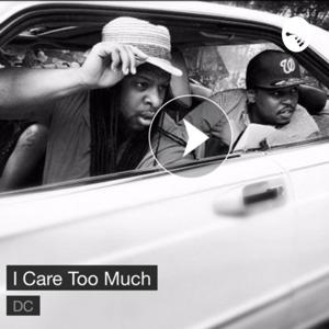 #ICareTooMuch