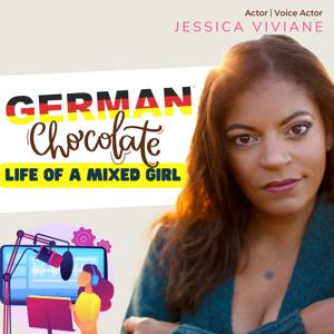 German Chocolate - Life of a Mixed Girl