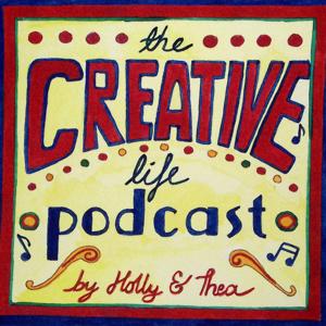 The Creative Life Podcast