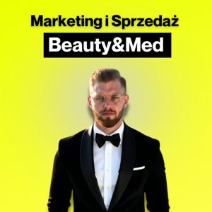 Marketing i Sprzedaż Beauty&Med