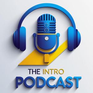 The Intro Podcast