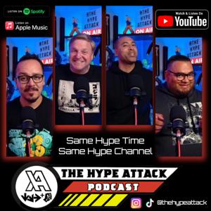 The Hype Attack Podcast