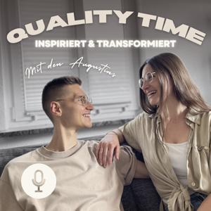Quality Time - inspiriert und transformiert