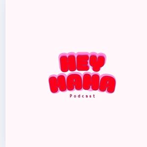 HEY MAMA PODCAST