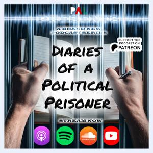 Diaries of a Political Prisoner