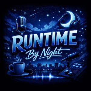 Runtime By Night (Nuovo Feed 2024)