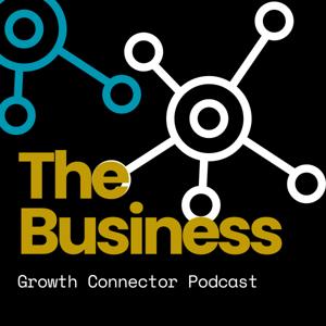 The Business Growth Connector Podcast