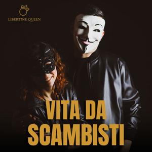 Vita da scambisti
