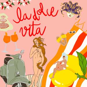 La dolce vita