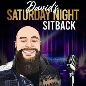 David's Saturday Night Sit Back (DSNSB)