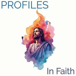 Profiles in Faith