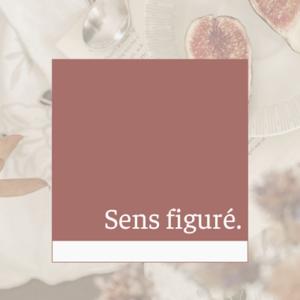 Sens figuré.