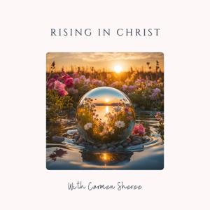 Rising In Christ
